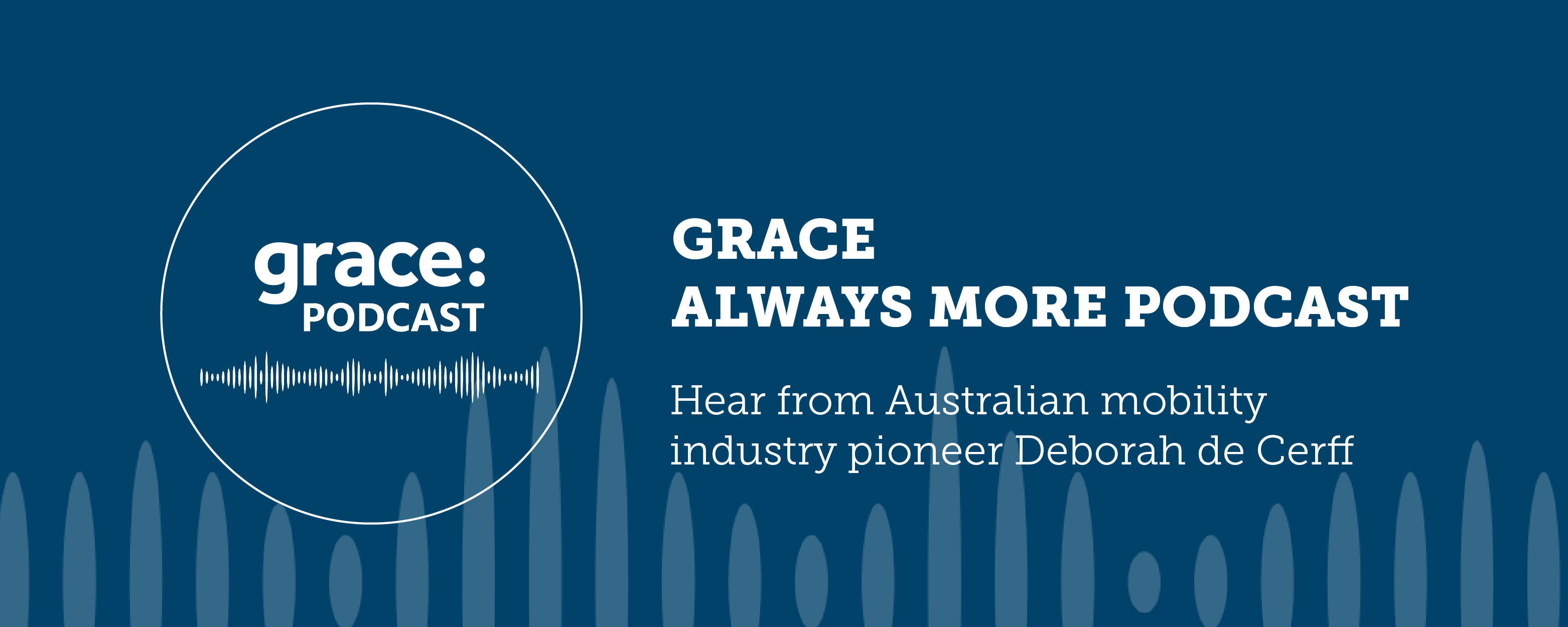 Grace Always More Podcast Episode 4